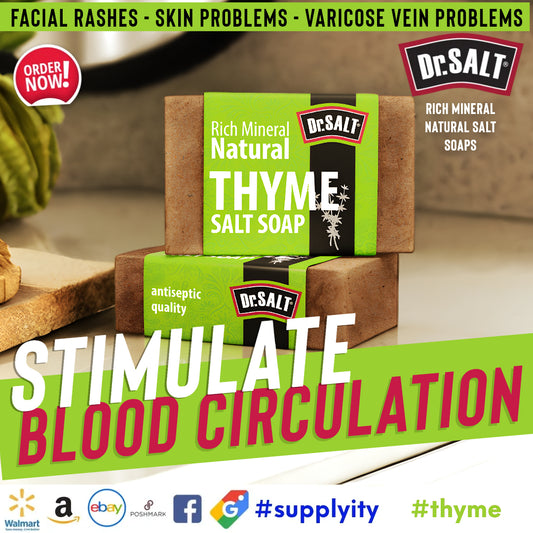 Thyme Circulation Soap: Stimulate Blood Flow for Healthy, Refreshed Skin