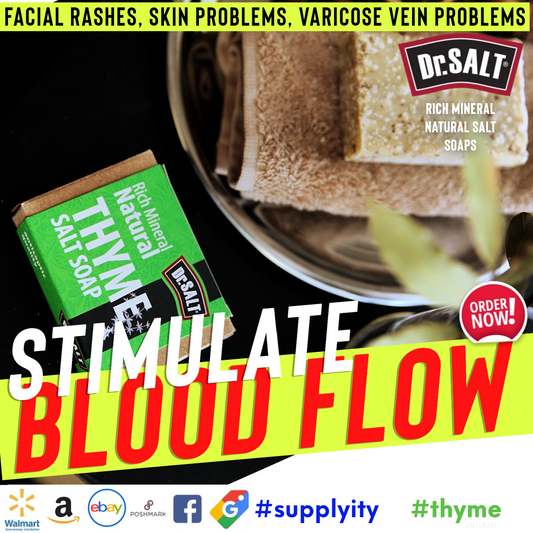 Thyme Flow Soap: Boost Circulation Naturally for Healthy Skin